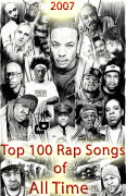 Top 100 Rap Songs of All Time.